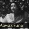 Naunihal – Meri Aawaz Suno